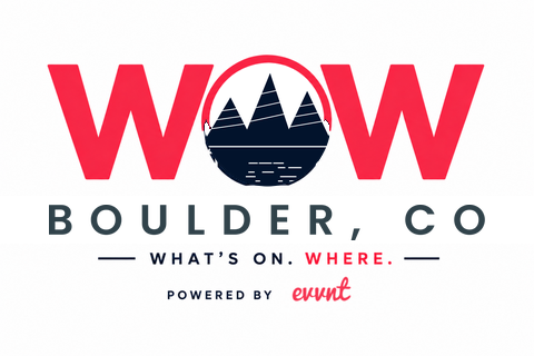 WOW Boulder: What's On. Where. Powered by Evvnt