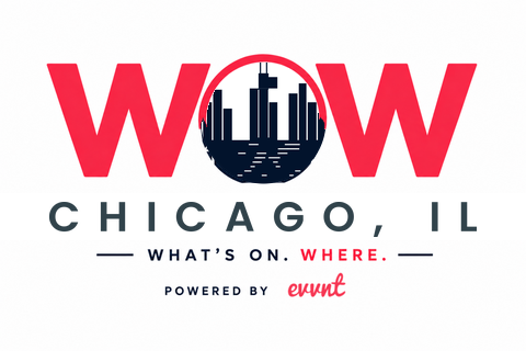 WOW Chicago: What's On. Where. Powered by Evvnt