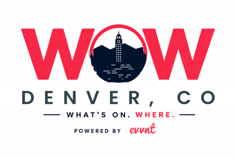 WOW Denver: What's On. Where. Powered by Evvnt