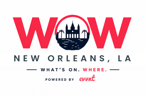 WOW New Orleans: What's On. Where. Powered by Evvnt