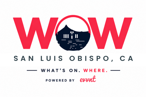 WOW San Luis Obispo: What's On. Where. Powered by Evvnt