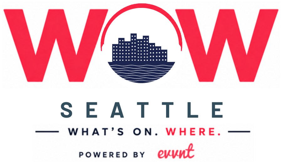 WOW Seattle: What's On. Where. Powered by Evvnt