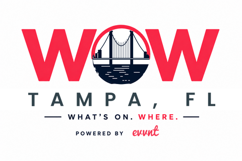 WOW Tampa: What's On. Where. Powered by Evvnt